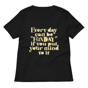 Every Day Can Be Funday Women's V-Neck Tee