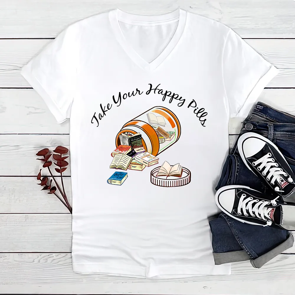 Happy Pills Book Lovers Gift Women's V-neck T-shirt TSVW369