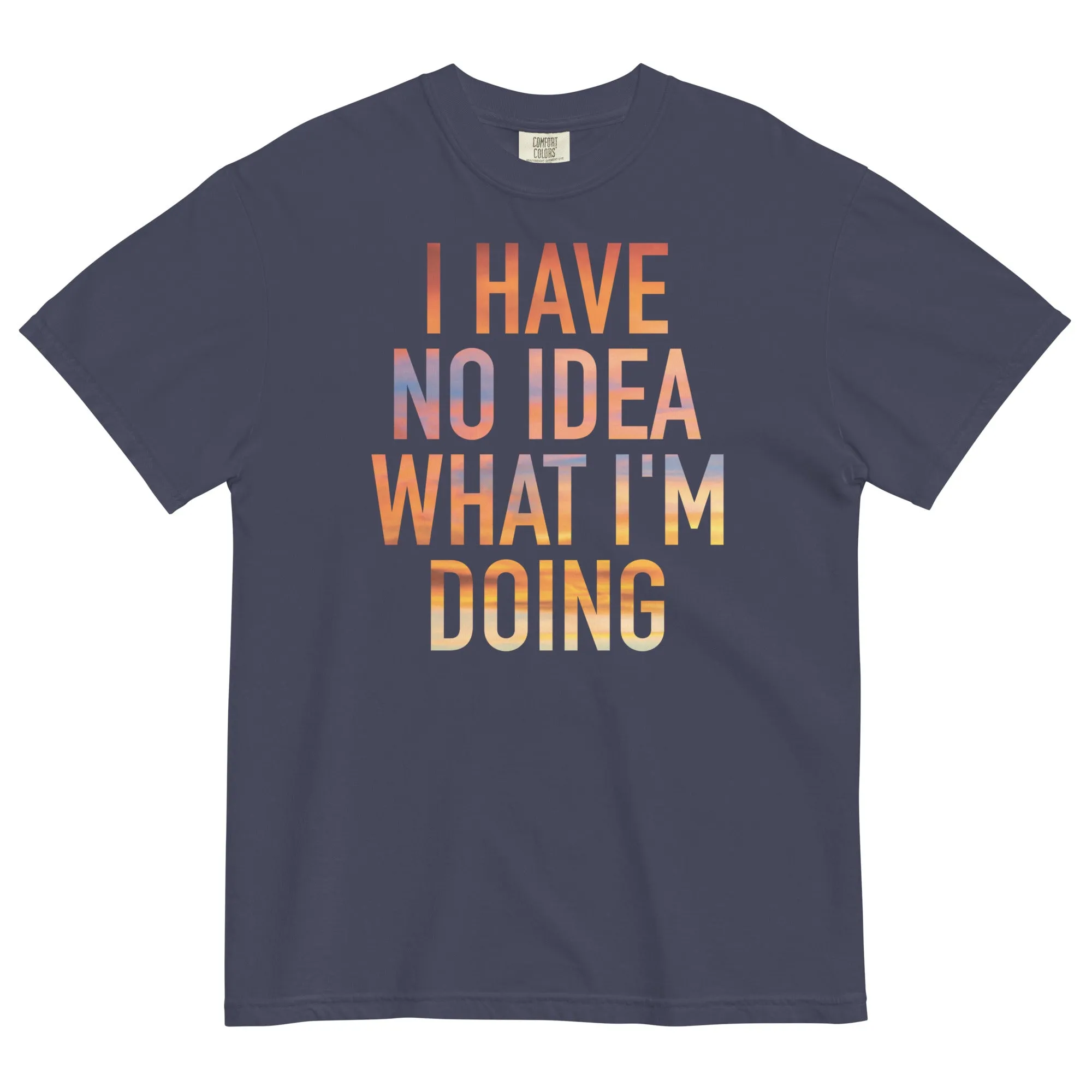 I Have No Idea What I'm Doing Men's Relaxed Fit Tee