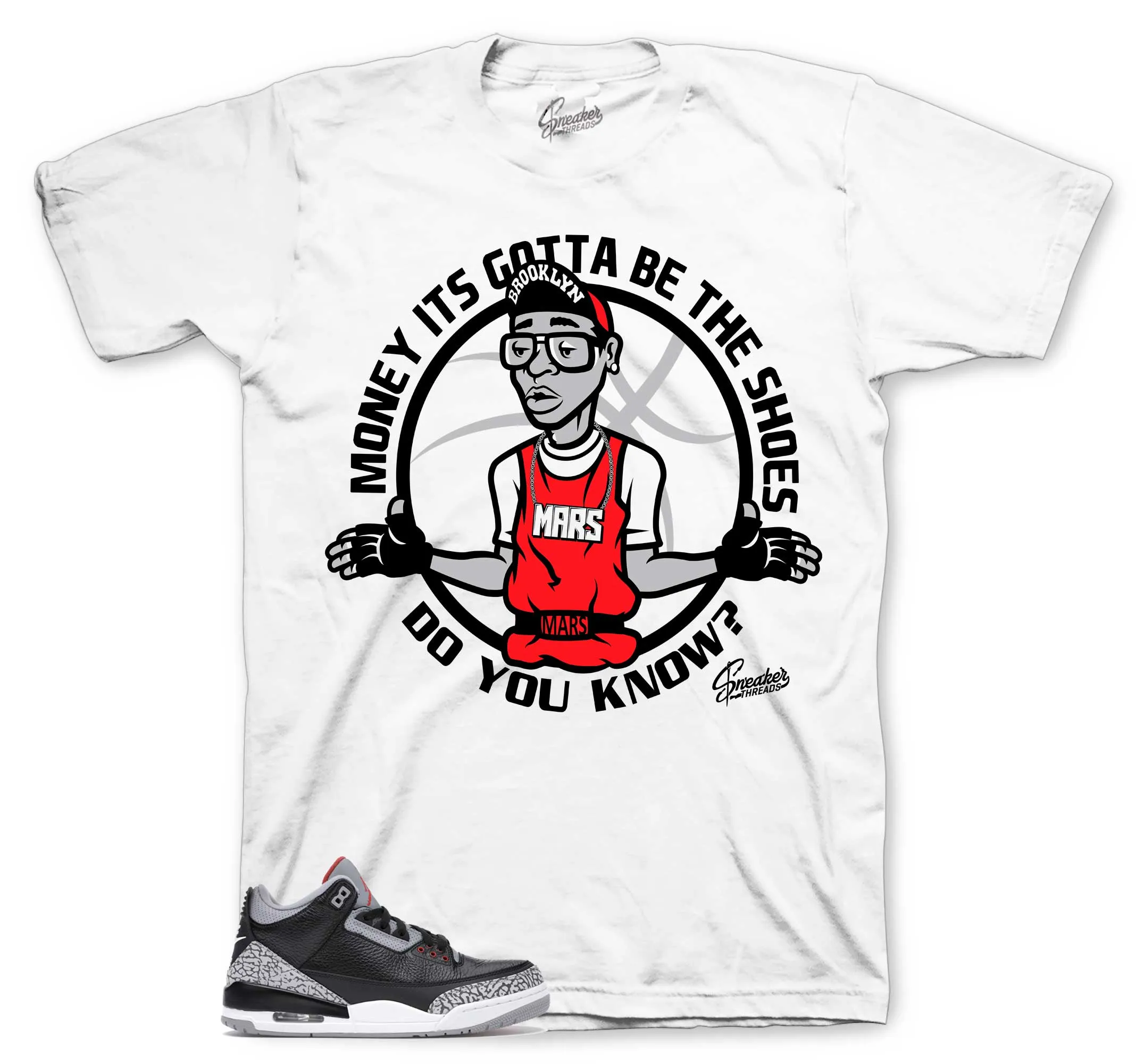 Retro 3 Black Cement Gotta Be Shoes Shirt