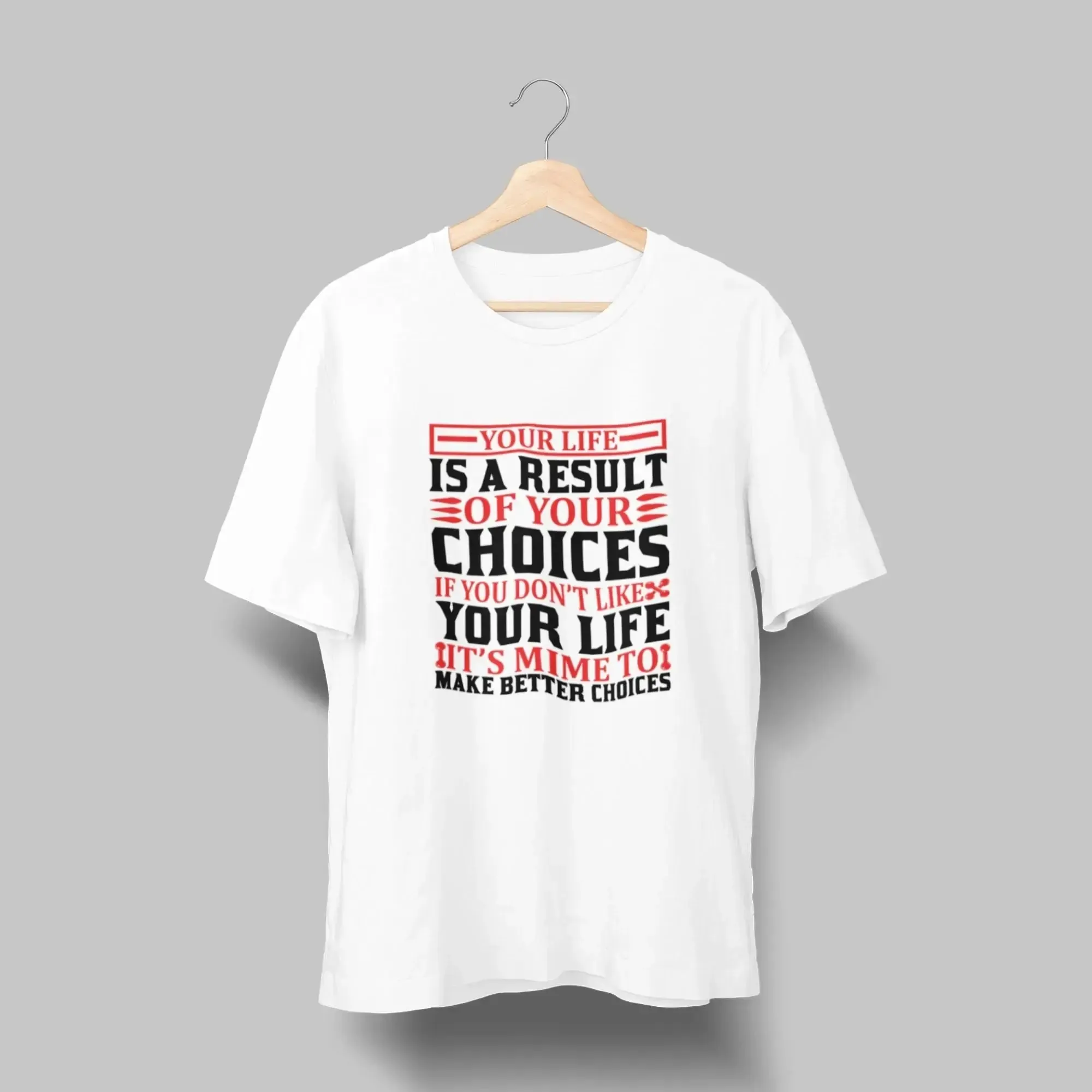 Your Life is a Result Oversize Classic T-Shirt